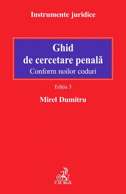 GHID DE CERCETARE PENALA. ED 3