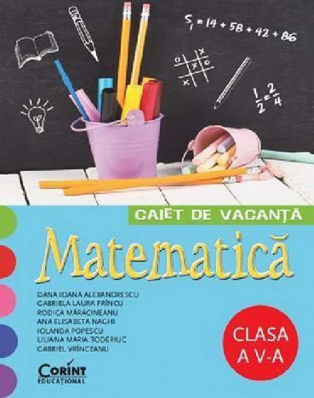CAIET DE VACANTA CLS. A V-A MATEMATICA - VRINCEANU