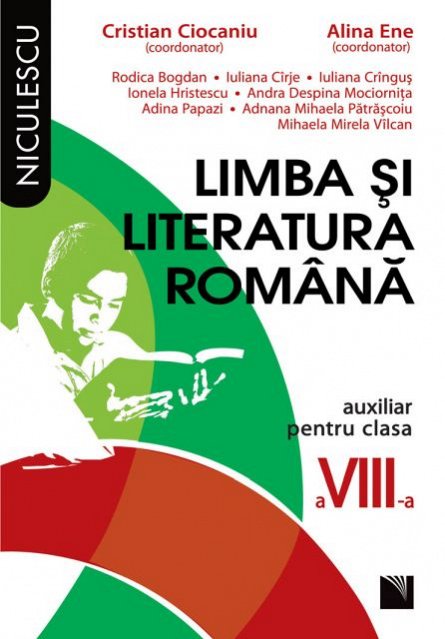 LIMBA SI LITERATURA ROMANA CL 8 CIOCANIU