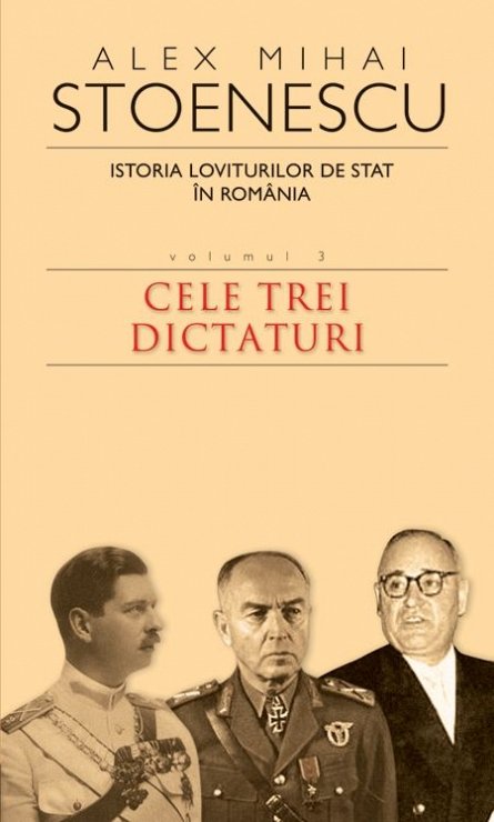 Istoria loviturilor de stat, vol. III