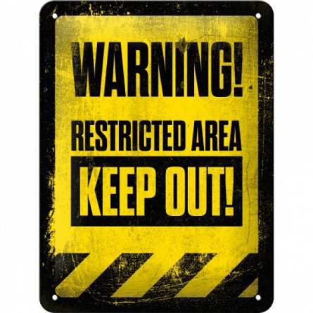 Placa 15x20 Restricted Area - Keep Out!