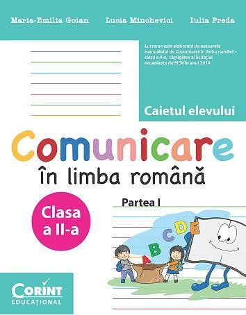 Comunicare in limba romana. Manual pentru clasa a II-a (2 volume)