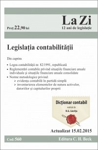 LEGISLATIA CONTABILITATII LA ZI COD 560 (ACT 15.02.2015)