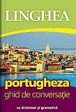 PORTUGHEZA. GHID DE CONVERSATIE ED A II-A
