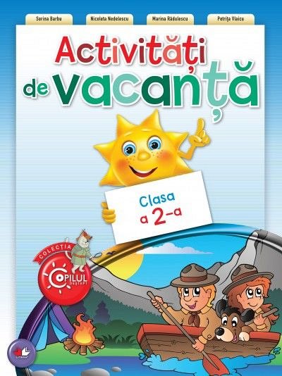 ACTIVITATI DE VACANTA. CLASA A II-A