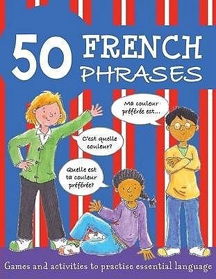 50 FRENCH PHRASES .