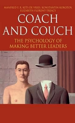 COACH OR COUCH: THE PYSCHOLOGY OF MAKING