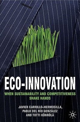 ECO-INNOVATION: WHEN SUSTAINABILITY AND
