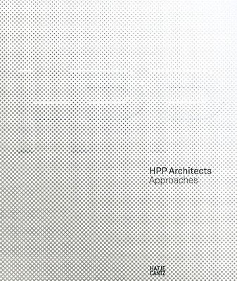 HPP ARCHITECTS: APPROACHES