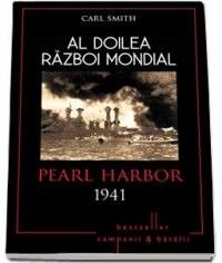 AL DOILEA RAZBOI MONDIAL. PEARL HARBOR 1941