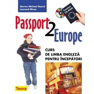 PASSPORT 2  EUROPE-CURS DE LIMBA ENGLEZA