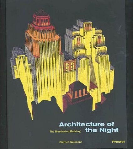 ARCHITECTURE OF THE NIGHT