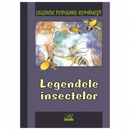Legendele insectelor. Legende populare romanesti