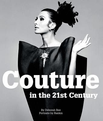 COUTURE IN THE 21ST CENTURY: IN THE WORD