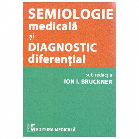 Semiologie medicala si diagnostic diferential