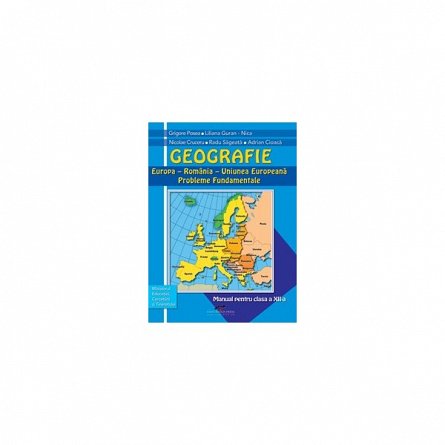 GEOGRAFIE MANUAL CLS XII - POSEA