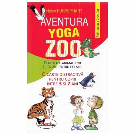 Aventura yoga zoo. Pozitii ale animalelor si jocuri pentru cei mici