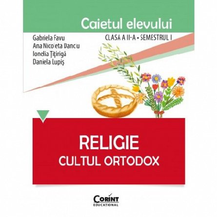 CAIET ELEV CLS. A II-A SEM. 1 RELIGIE CULTUL ORTODOX