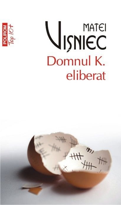 DOMNUL K. ELIBERAT TOP 10