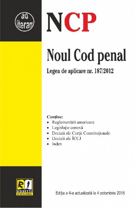 NOUL COD PENAL - EDITIA A 4-A (2015-10-04)
