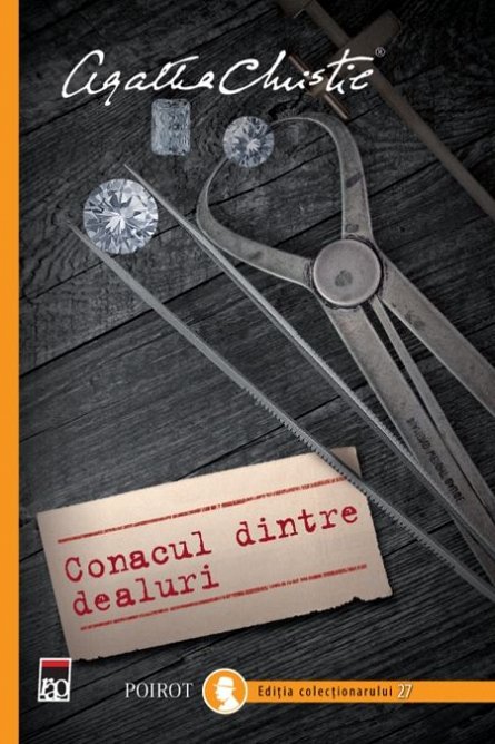CONACUL DINTRE DEALURI - POIROT EDITIA COLECTIONARULUI