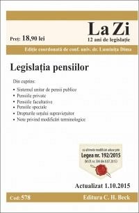 LEGISLATIA PENSIILOR LA ZI COD 578 (ACT 01.10.2015)