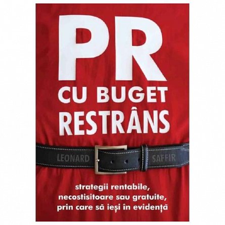 PR cu buget restrans