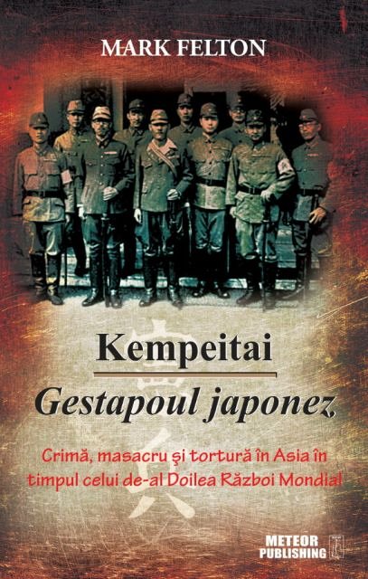 KEMPEITAI - GESTAPOUL JAPONEZ