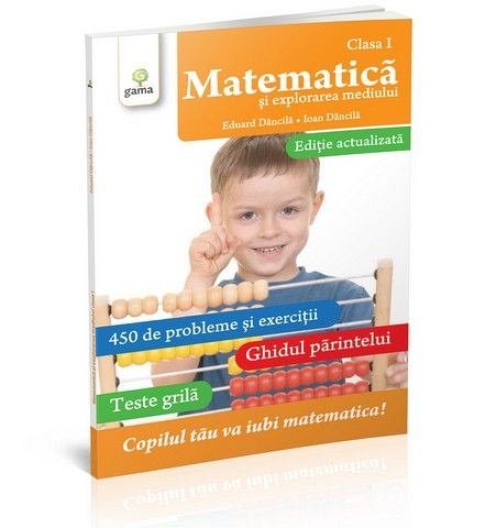 MATEMATICA CLASA I. EDITIE REVIZUITA / COLECTIA MATEMATICA