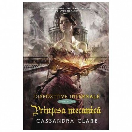 Printesa mecanica. Dispozitive infernale, vol. 3