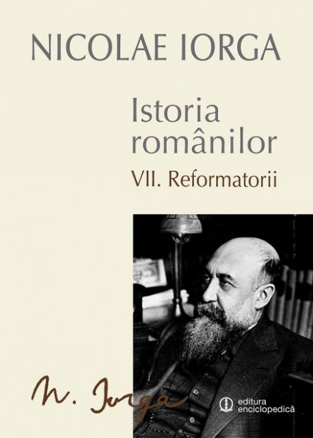 ISTORIA ROMANILOR VOL VII REFORMATORII