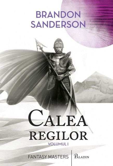 Calea regilor, vol. 1