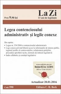 LEGEA CONTENCIOSULUI ADMINISTRATIV SI LEGILE CONEXE LA ZI COD 590 (ACTUALIZARE 20.01.2016)