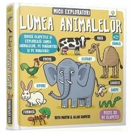 Lumea animalelor. Micii exploratori