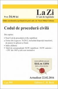 CODUL DE PROCEDURA CIVILA LA ZI COD 595 (ACT 22.02.2016)