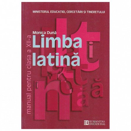 Limba latina. Manual pentru clasa a XII-a
