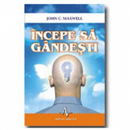Incepe sa gandesti