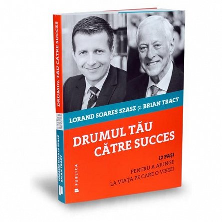 Drumul tau catre succes