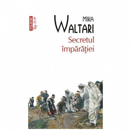 Secretul imparatiei. Top 10 plus