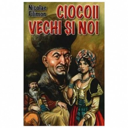 Ciocoii vechi si noi