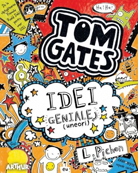 TOM GATES. IDEI GENIALE (UNEORI)