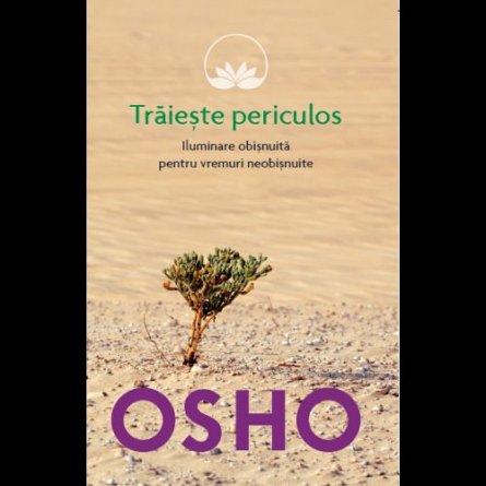 OSHO. TRAIESTE PERICULOS