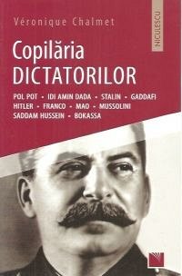 COPILARIA DICTATORILOR