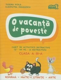 CLS A III A. O VACANTA DE POVESTE