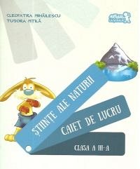 CLS A III A. CAIET DE LUCRU STIINTE ALE NATURII