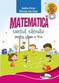 MATEMATICA - CAIET PENTRU CLASA A III-A