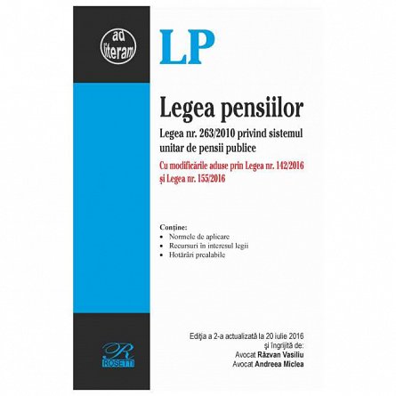 Legea pensiilor. Actualizat iulie 2016