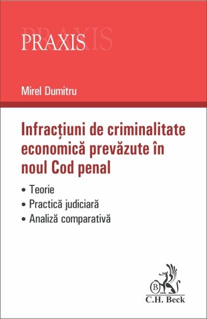 INFRACTIUNI DE CRIMINALITATE ECONOMICA PREVAZUTE IN NCP