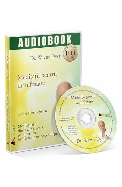 Meditatii pentru manifestare. Audiobook