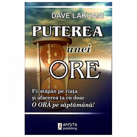 Puterea unei ore
